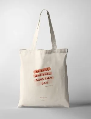 Be Still {Tote Bag}