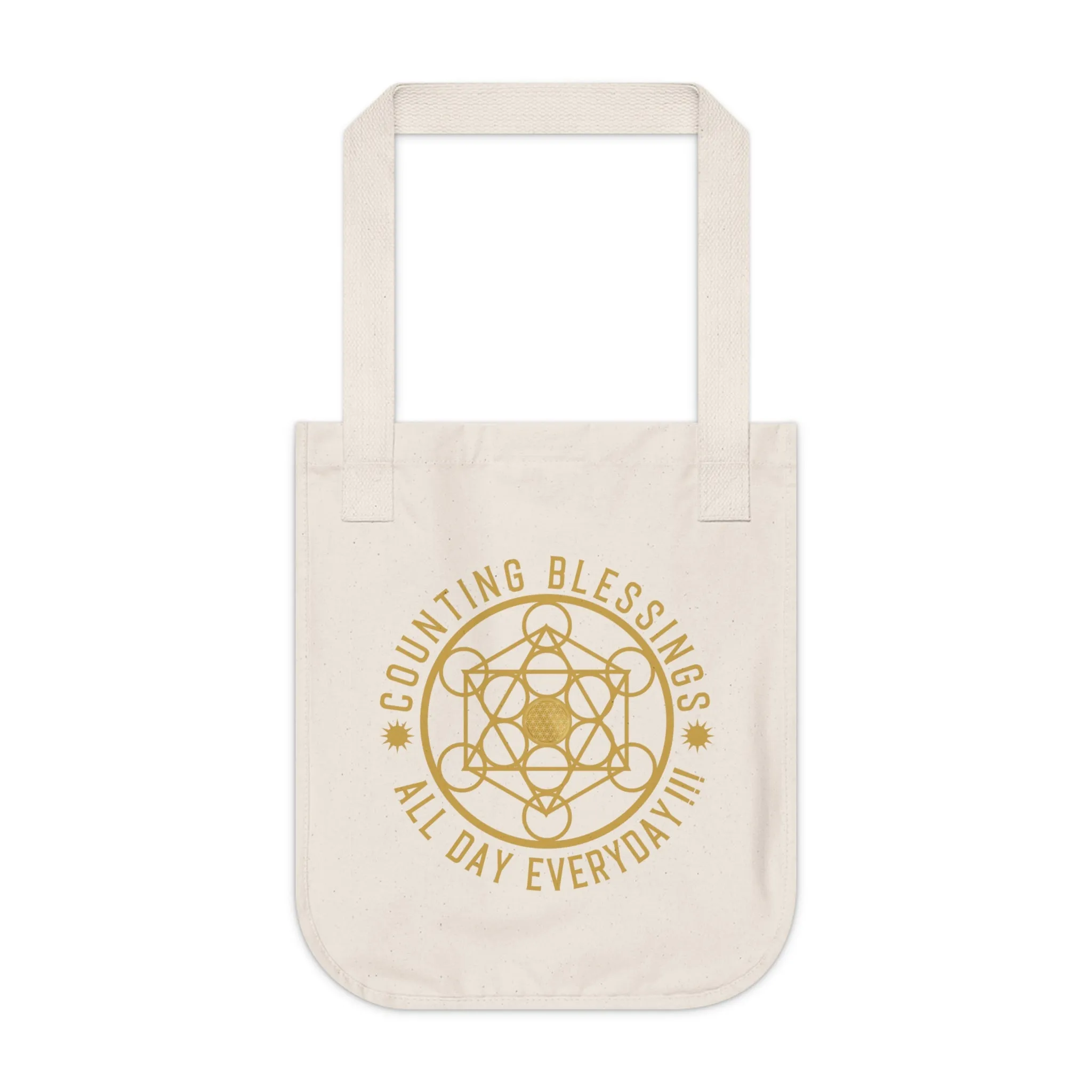 COUNTING BLESSINGS ALL DAY EVERY DAY!!! - Organic Canvas Tote Bag