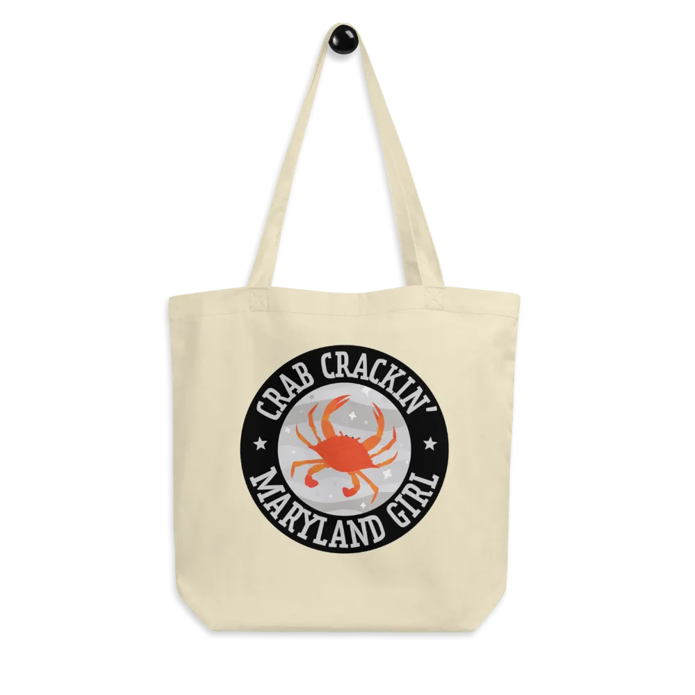 Crab Crackin' Maryland Girl Eco Tote Bag