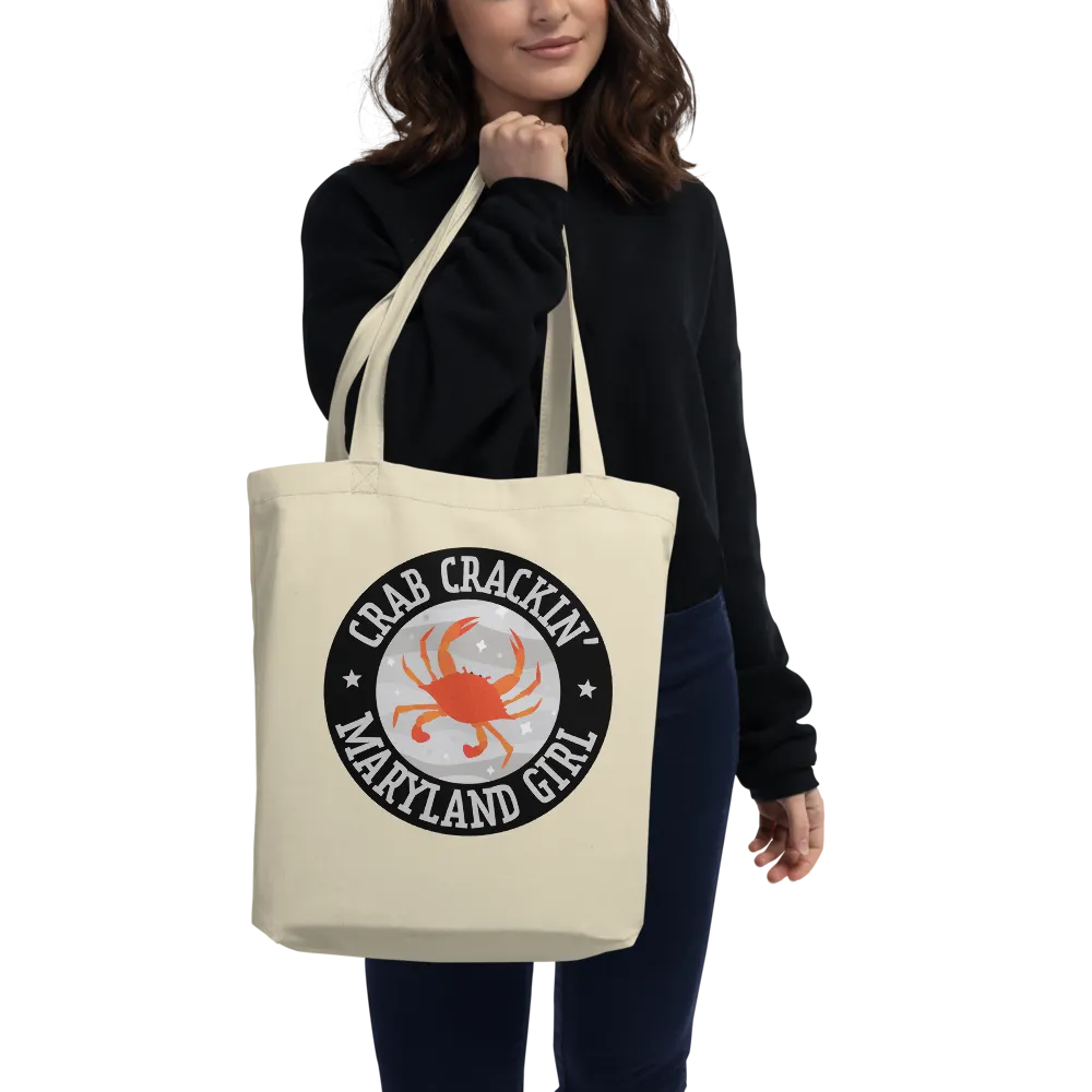Crab Crackin' Maryland Girl Eco Tote Bag