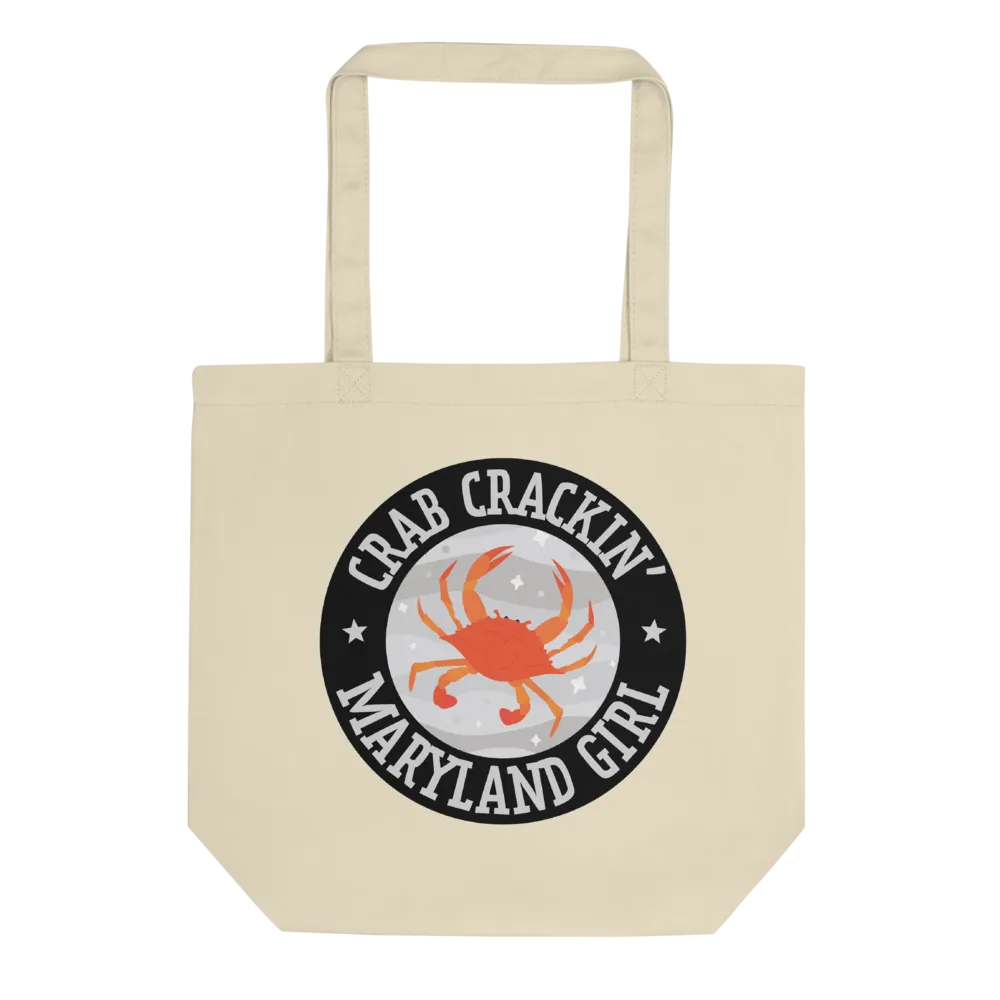 Crab Crackin' Maryland Girl Eco Tote Bag