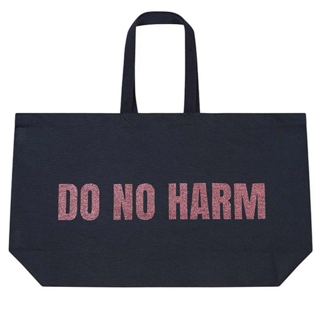 Do No Harm Take No Shit Massive Tote Bag
