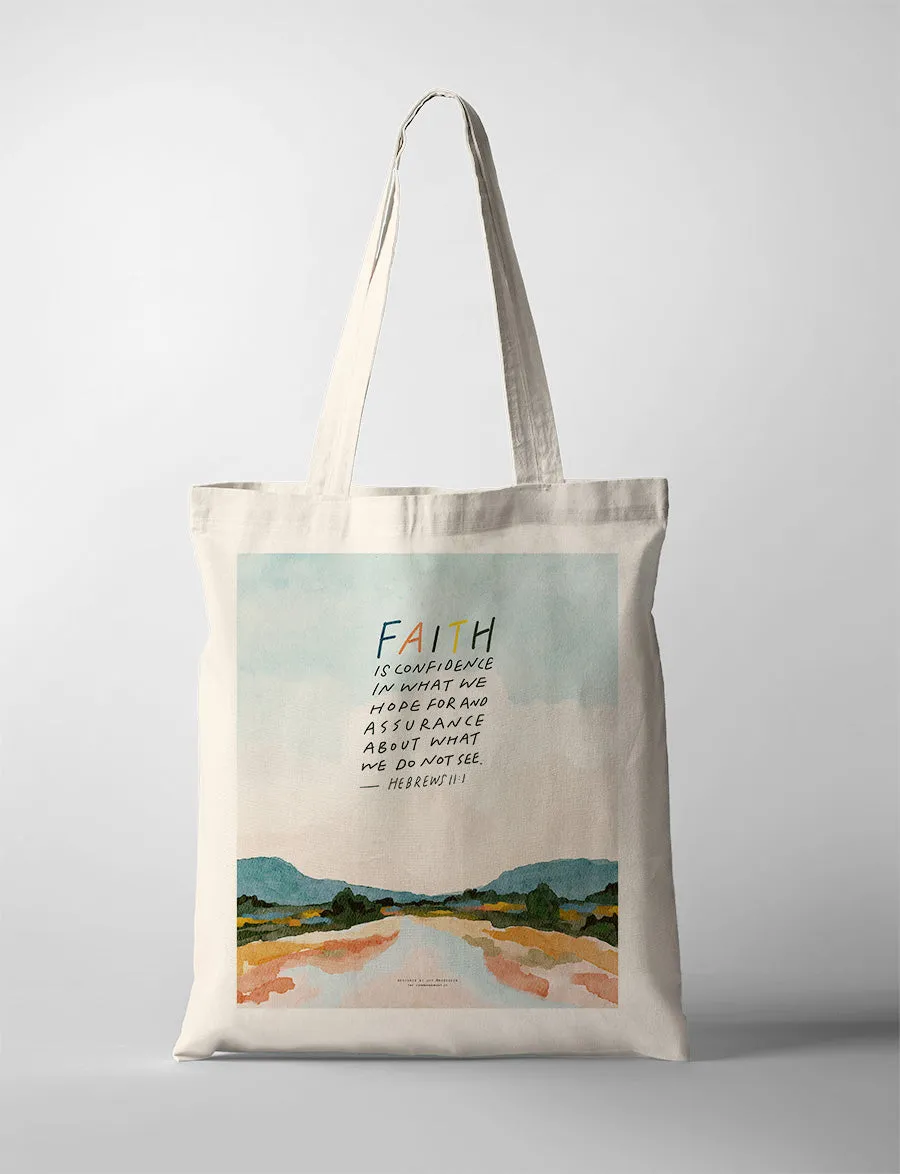 Faith is {Tote Bag}