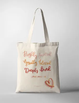 Favored Blessed Loved {Tote Bag}