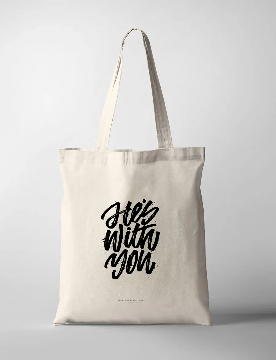 He's With You {Tote Bag}