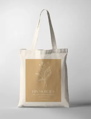 His Mercies Are New {Tote Bag}