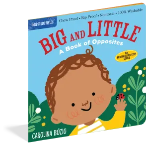 Indestructibles Big and Little A Book of Opposites