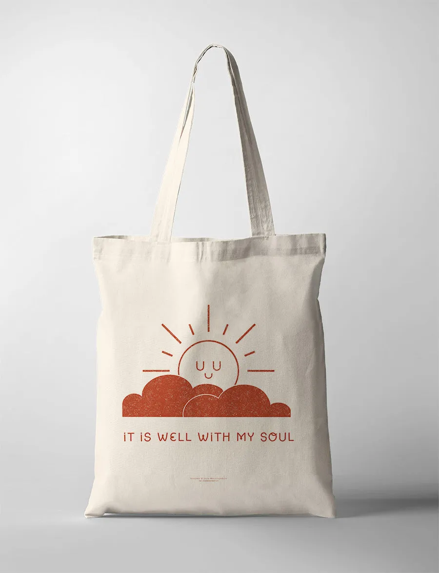 It Is Well With My Soul {Tote Bag}