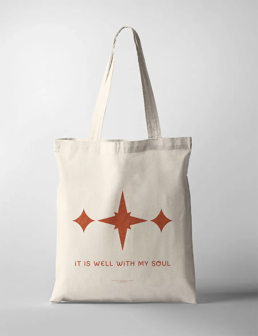 It Is Well With My Soul {Tote Bag}