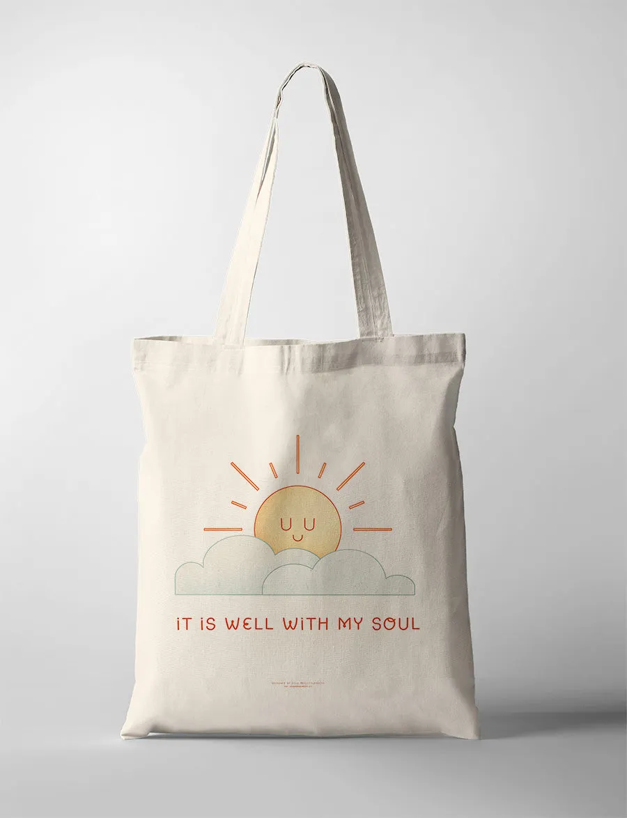 It Is Well With My Soul {Tote Bag}