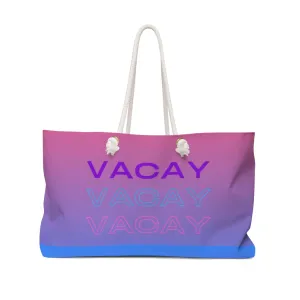 Vacay Weekender Bag